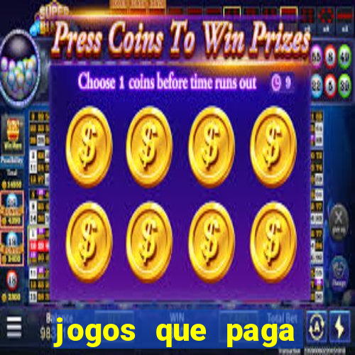 jogos que paga dinheiro de verdade no paypal